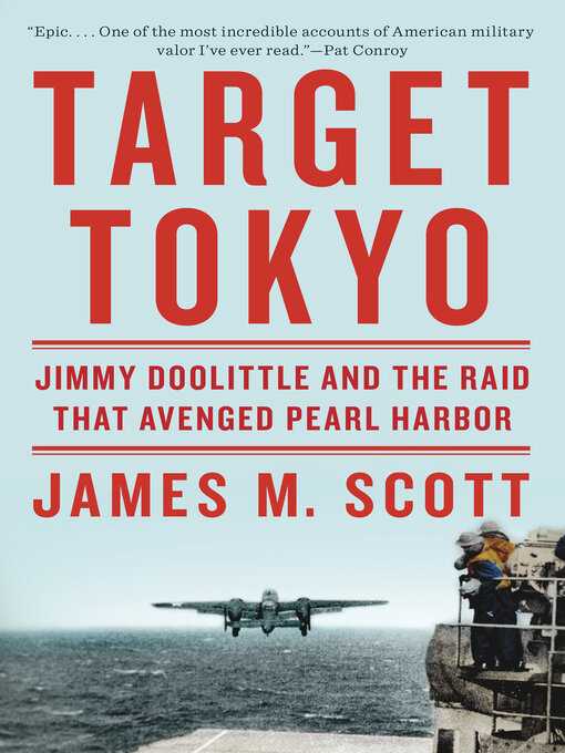 Title details for Target Tokyo by James M. Scott - Wait list